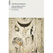 The Beauty Hunters: Sudanese Bedouin Poetry, Evolution and Impact