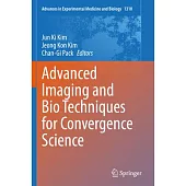 Advanced Imaging and Bio Techniques for Convergence Science