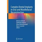 Complex Dental Implants in Oral and Maxillofacial Reconstruction
