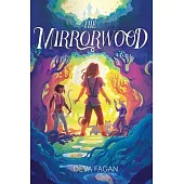 The Mirrorwood