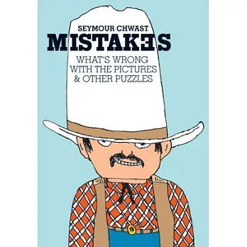 Mistakes: What’s Wrong with the Picture & Other Puzzles
