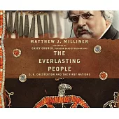The Everlasting People: G.K. Chesterton and the First Nations