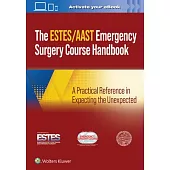 Aast/Estes Emergency Surgery Course