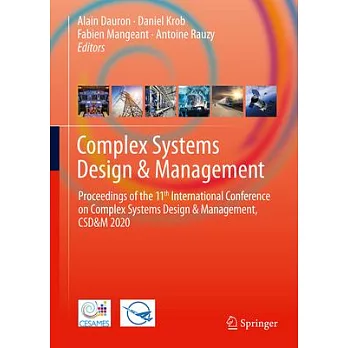 Complex Systems Design & Management: Proceedings of the 11th International Conference on Complex Systems Design & Management, Csd&m 2020