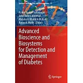Advanced Bioscience and Biosystems for Detection and Management of Diabetes