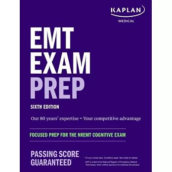EMT Exam Prep: Focused Prep for the Nremt Cognitive Exam