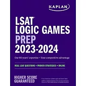 LSAT Logic Games Prep 2023-2024: Real LSAT Questions + Proven Strategies + Online