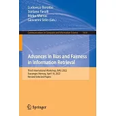 Advances in Bias and Fairness in Information Retrieval: Third International Workshop, BIAS 2022, Stavanger, Norway, April 10, 2022, Revised Selected P