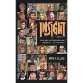 Insight, the Series - A Hollywood Priest’s Groundbreaking Contribution to Television History (hardback)