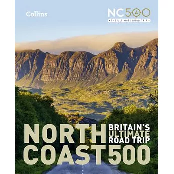 North Coast 500: Britain’s Ultimate Road Trip