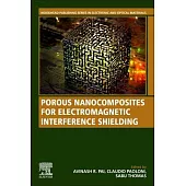 Porous Nanocomposites for Electromagnetic Interference (Emi) Shielding
