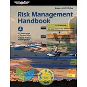 Risk Management Handbook: Faa-H-8083-2a