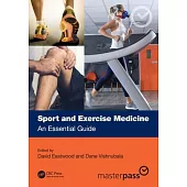 Sport and Exercise Medicine: A Revision Guide