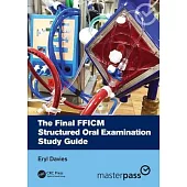 The Final Fficm Structured Oral Examination Study Guide