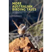 More Australian Birding Tales