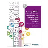 Cambridge Igcse Information and Communication Technology Study and Revision Guide Second Edition