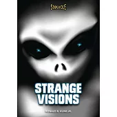 Strange Visions