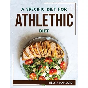 A Specific Diet for Athlethic People