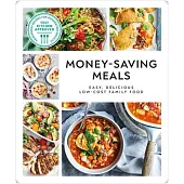 Australian Women’s Weekly Money-Saving Meals: Easy, Delicious Low-Cost Family Food