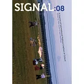 Signal: 08: A Journal of International Political Graphics and Culture