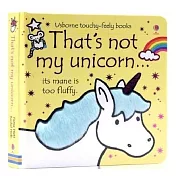 寶寶硬頁觸摸書That’s not my unicorn…（0歲以上）