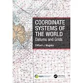 Coordinate Systems of the World: Datums and Grids