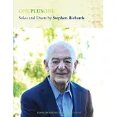 One Plus One: Solos and Duets by Stephen Richards