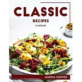 Classic Recipes: Cookbook
