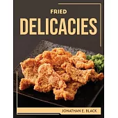 Fried Delicacies