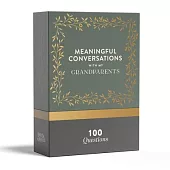 Meaningful Conversations with My Grandparents: A Conversation Card Deck to Deepen Your Family’s Connection