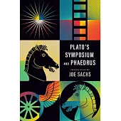 Plato’s Symposium and Phaedrus