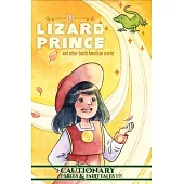 The Lizard Prince and Other South American Stories