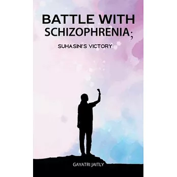 Battle with schizophrenia Suhasinis victory