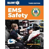EMS Safety Course Manual