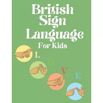 British Sign Language for Kids
