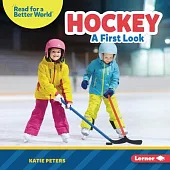 Hockey: A First Look
