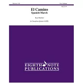 El Camino (Spanish March): Score & Parts