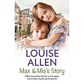 Max and Mia’s Story