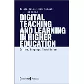 Digital Teaching and Learning in Higher Education: Culture, Language, Social Issues