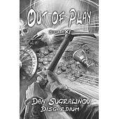 Out of Play (Disgardium Book #11): LitRPG Series
