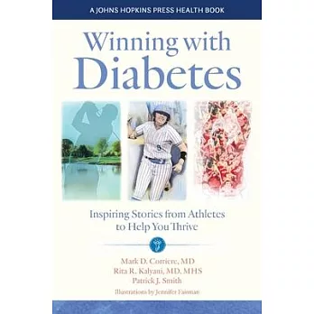 Winning with Diabetes: Inspiring Stories from Athletes to Help You Thrive