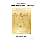 Anatomy 58 Laboratory Manual: Introduction to Human Anatomy