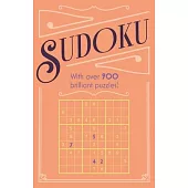 Sudoku: With Over 900 Brilliant Puzzles!