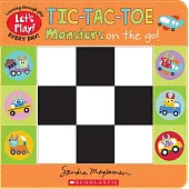 Tic-Tac-Toe: Monsters on the Go (a Let’s Play! Board Book)