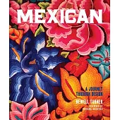 Mexican: A Journey Through Design