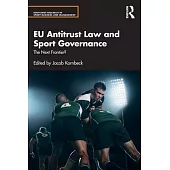 Eu Antitrust Law and Sport Governance: The Next Frontier?
