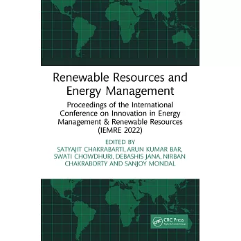 Renewable Resources and Energy Management: Proceedings of the International Conference on Innovation in Energy Management & Renewable Resources (Iemre