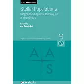 Stellar Populations: Diagnostic Diagrams, Techniques, and Methods