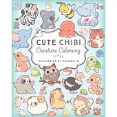 Cute Chibi Creatures Coloring: Color 75 Adorable Creatures