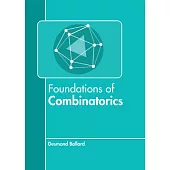 Foundations of Combinatorics